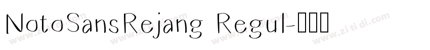 NotoSansRejang Regul字体转换